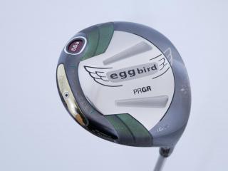 driver : ไดรเวอร์ PRGR New Egg Bird (460cc. เบาสบายสุดๆ) Loft 10.5 ก้าน M-40 (FLex SR)