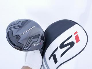 driver : ไดรเวอร์ Titleist TSi 3 (รุ่นปี 2021) Loft 10 ก้าน Titleist TSP110 50 Flex S