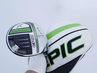 driver : ไดรเวอร์ Callaway EPIC MAX FAST (รุ่นปี 2021) Loft 9.5 ก้าน Fujikura Speeder Evolution Flex S