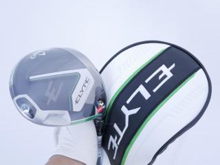driver : **ของใหม่ ยังไม่แกะพลาสติก** ไดรเวอร์ Callaway ELYTE Max Fast (รุ่นล่าสุด ปี 2025 Japan Spec.) Loft 10.5 (ปรับได้) ก้าน UST Mamiya LIN-Q 40 Flex S