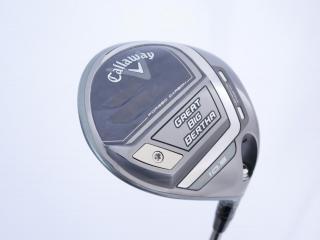 Driver : Callaway : ไดรเวอร์ Callaway Great Big Bertha (ออกปี 2023 Japan Spec. ตีไกลมากๆ) Loft 10.5 ก้าน Fujikura Speeder NX Flex R