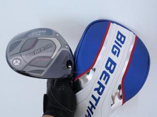 Driver : Callaway : **ของใหม่ ยังไม่แกะพลาสติก** ไดรเวอร์ Callaway Big Bertha B21 (รุ่นล่าสุด ปี 2021) Loft 9 ก้าน RCH 55 Flex S