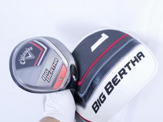 driver : ไดรเวอร์ Callaway Big Bertha (รุ่นปี 2023 ตีไกล หน้าปิดกันเฟด) Loft 10.5 ก้าน Fujikura Speeder NX Flex SR