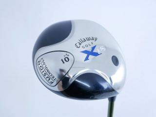 Driver : Callaway : ไดรเวอร์ Callaway X18 Loft 10 ก้าน Aldila NV 55 Flex R