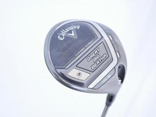 Driver : Callaway : ไดรเวอร์ Callaway Great Big Bertha (ออกปี 2023 Japan Spec. ตีไกลมากๆ) Loft 10.5 ก้าน Fujikura Speeder NX Flex R