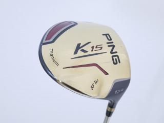 driver : ไดรเวอร์ Ping K15 SF Tec Loft 12 ก้าน Mitsubishi Bassara G43 Flex R