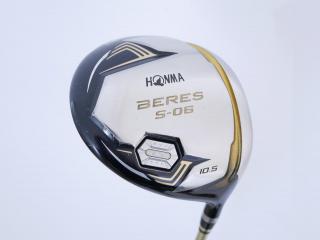 Driver : Honma : ไดรเวอร์ Honma Beres S-06 (รุ่นปี 2019) Loft 10.5 ก้าน ARMRQ X (47) Flex R (2 ดาว)