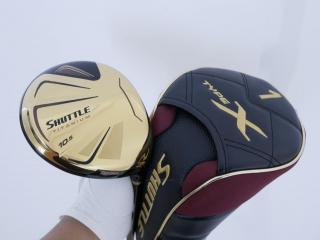 driver : ไดรเวอร์ Maruman Shuttle Type X Gold (ออกปี 2020) Loft 10.5 Flex R