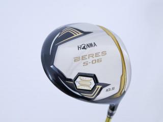 driver : **ก้าน 3 ดาว** ไดรเวอร์ Honma Beres S-06 (ปี 2019) Loft 10.5 ก้าน ARMRQ X (47) Flex R (3 ดาว)