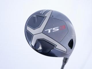 Driver : Titleist : ไดรเวอร์ Titleist TS3 (ออกปี 2018) Loft 9.5 ก้าน Aldila Phenom 70 Flex S
