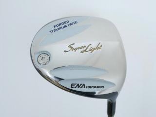Driver : Other Brand : ENA SuperLight ES (460cc. หน้าเด้งเกินกฏ เบาและอ่อนมากๆ เหมาะกับซีเนียร์) Loft 10.5 Flex R2