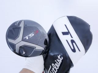 driver : ไดรเวอร์ Titleist TS3 (ออกปี 2018) Loft 9.5 ก้าน Fujikura Speeder 661 Evolution II Flex S