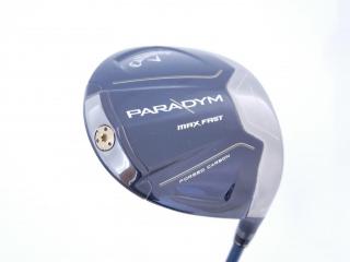 driver : ไดรเวอร์ Callaway Paradym Max Fast (รุ่นปี 2023 Japan Spec.) Loft 9.5 ก้าน Fujikura Speeder NX 40 Flex S