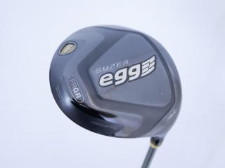 driver : ไดรเวอร์ PRGR Super EGG (ปี 2017 หน้าเด้งเกินกฏ) Loft 10.5 ก้าน M-40 Flex SR