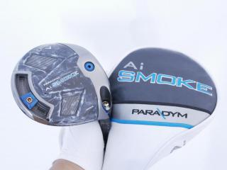 Driver : Callaway : ไดรเวอร์ Callaway Paradym Ai SMOKE MAX (รุ่นปี 2024 Japan Spec.) Loft 9 (ปรับได้) ก้าน Fujikura VENTUS 5 Flex S