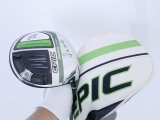 driver : ไดรเวอร์ Callaway EPIC MAX FAST (รุ่นปี 2021) Loft 10.5 ก้าน Fujikura Speeder Evolution Flex SR