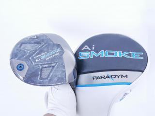 driver : ไดรเวอร์ Callaway Paradym Ai SMOKE MAX FAST (รุ่นปี 2024 Japan Spec.) Loft 10.5 ก้าน Mitsubishi TENSEI 40 Flex S