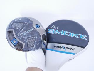 driver : ไดรเวอร์ Callaway Paradym Ai SMOKE MAX (รุ่นปี 2024 Japan Spec.) Loft 10.5 (ปรับได้) ก้าน Mitsubishi TENSEI 50 Flex SR
