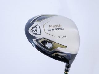driver : Honma Beres S-03 (ปี 2015) Loft 10.5 ก้าน ARMRQ 8 (45) Flex R (2 ดาว)