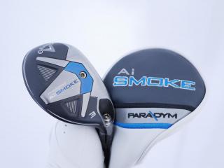 Fairway Wood : callaway : ไม้กระเทย Callaway Paradym AI Smoke (รุ่นปี 2024 Japan Spec.) Loft 18 ก้าน Mitsubishi TENSEI 50 Flex R