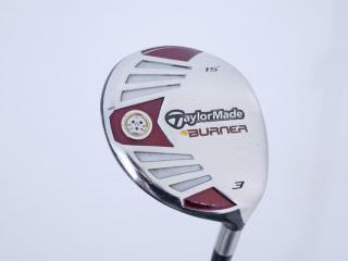 fairway_wood : หัวไม้ 3 Taylormade Burner Loft 15 Flex R