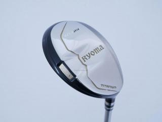 Fairway Wood : Other Brand : ไม้กระเทย Ryoma Utility (Titanium) Loft 24 ก้าน FSP MX-FW 03 40 Flex R2