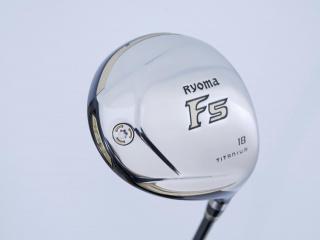 fairway_wood : หัวไม้ 5 Ryoma F Titanium (รุ่นปี 2019 ไกลมากๆ) Loft 18 ก้าน Tour AD RF2 Flex R