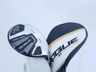 fairway_wood : ไม้กระเทย Callaway Rogue ST Max Fast (ออกปี 2022) Loft 24 ก้าน Fujikura Speeder NX 40 Flex S