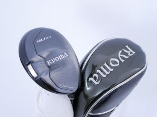 Fairway Wood : Other Brand : ไม้กระเทย Ryoma Utility (Titanium) Loft 24 ก้าน Ryoma Beyond Power Flex ∞