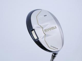 fairway_wood : ไม้กระเทย Ryoma Utility (Titanium) Loft 18 ก้าน Tour AD Ryoma U Flex S