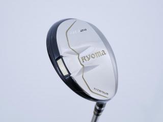 Fairway Wood : Other Brand : ไม้กระเทย Ryoma Utility (Titanium) Loft 24 ก้าน Tour AD Ryoma U Flex R