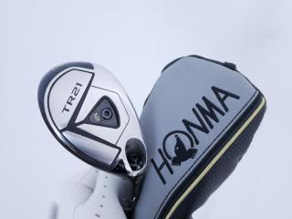 fairway_wood : ไม้กระเทย Honma Tour World TR21 (ออกปี 2021) Loft 21 ก้าน Honma Vizard TR20-65 Flex R
