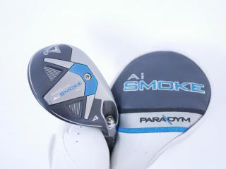 fairway_wood : ไม้กระเทย Callaway Paradym AI Smoke HL (รุ่นปี 2024 Japan Spec.) Loft 21  ก้าน Mitsubishi Diamana 55 Flex R