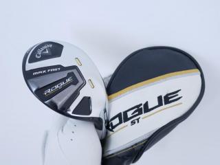 Fairway Wood : callaway : ไม้กระเทย Callaway Rogue ST Max Fast (ออกปี 2022) Loft 24 ก้าน Fujikura Speeder NX 40 Flex R