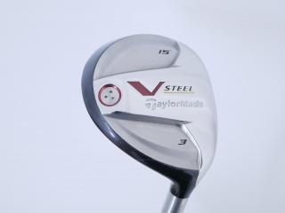 fairway_wood : หัวไม้ 3 Taylormade V-Steel Loft 15 Flex S