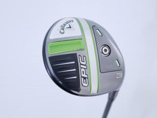 fairway_wood : หัวไม้ 3 Callaway EPIC Speed (รุ่นปี 2021) Loft 15 ก้าน Mitsubishi Diamana 50 Flex SR