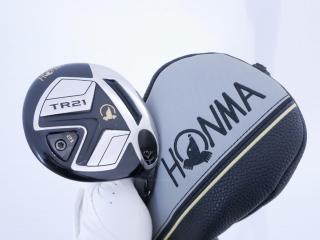 fairway_wood : หัวไม้ 3 Honma Tour World TR21 Titanium (ออกปี 2021 หายาก) Loft 14 ก้าน Honma Vizard TR20-50 Flex R