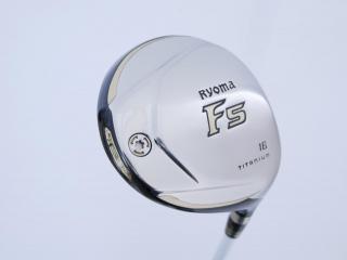 Fairway Wood : Other Brand : หัวไม้ 5 Ryoma F Titanium (ปี 2019 ไกลมากๆ) Loft 18 สุดยอดก้าน Design Tuning Mobius FX Flex R