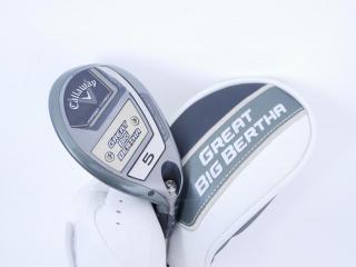 Fairway Wood : callaway : ไม้กระเทย Callaway Great Big Bertha (ออกปี 2023 Japan Spec.) Loft 23 (ปรับได้) ก้าน Fujikura Speeder NX Flex S