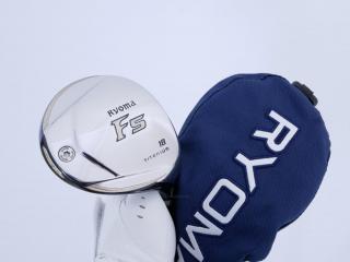 Fairway Wood : Other Brand : หัวไม้ 5 Ryoma F Titanium Special Tunning (ปี 2020 หน้าเด้งเกินกฏ ไกลมากๆ) Loft 18 ก้าน Ryoma Beyond Power Flex ∞