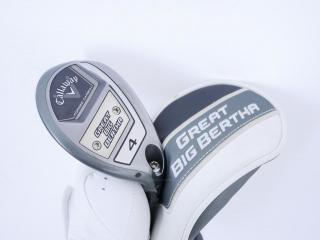 Fairway Wood : callaway : ไม้กระเทย Callaway Great Big Bertha (ออกปี 2023 Japan Spec.) Loft 20 (ปรับได้) ก้าน Fujikura Speeder NX Flex R