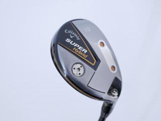 fairway_wood : ไม้กระเทย Callaway Super Hybrid (ออกปี 2021) Loft 20 ก้าน Mitsubishi Diamana 45 Flex R