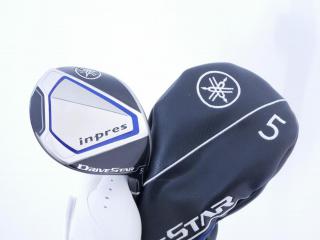 fairway_wood : หัวไม้ 5 Yamaha Inpres DriveStar (รุ่นปี 2023 ตีไกลมากๆ) Loft 17 ก้าน Fujikura Speeder NX M423f Flex S
