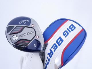 Fairway Wood : callaway : หัวไม้ 5 Callaway Big Bertha B21 (รุ่นปี 2021 ตีง่าย ไกล) Loft 19.5 ก้าน Fujikura Speeder Evolution Flex R