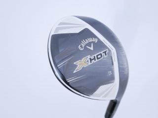 fairway_wood : หัวไม้ 3 Callaway X Hot Loft 15 Flex R