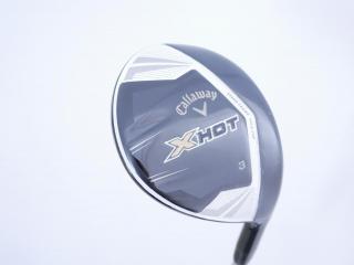 fairway_wood : หัวไม้ 3 Callaway X Hot Loft 15 Flex SR