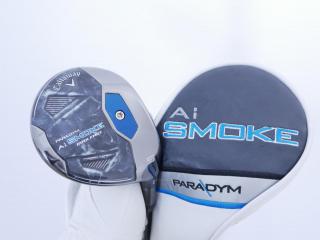 Fairway Wood : callaway : หัวไม้ 5 Callaway Paradym AI Smoke MAX FAST (ออกปี 2024 Japan Spec.) Loft 19 ก้าน Mitsubishi TENSEI 40 Flex SR