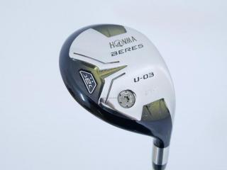 fairway_wood : ไม้กระเทย Honma Beres U-03 (ปี 2016) Loft 25 ก้าน ARMRQ 8 (45) Flex R (2 ดาว)