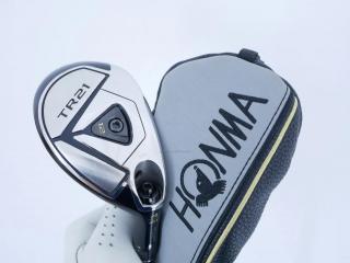 Fairway Wood : Honma : ไม้กระเทย Honma Tour World TR21 (ออกปี 2021) Loft 21 ก้าน Honma Vizard TR20-65 Flex R