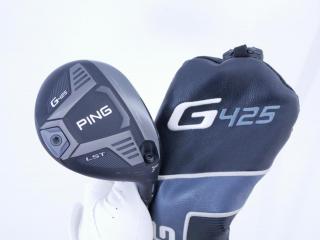 fairway_wood : หัวไม้ 3 Ping G425 LST (รุ่นปี 2022) Loft 14.5 ก้าน Ping 65 Flex S